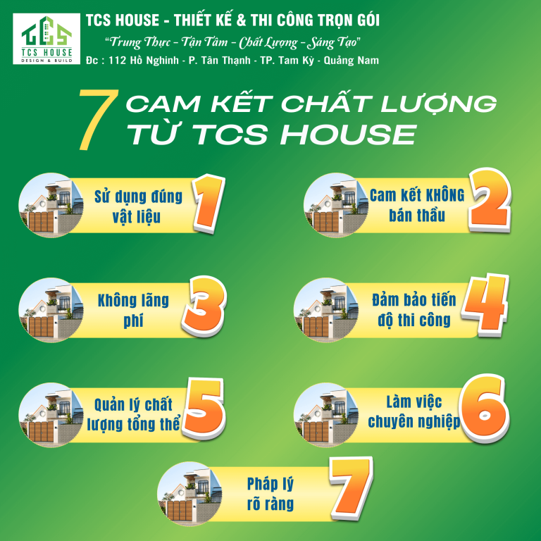 Cam kết chất lượng của TCS House