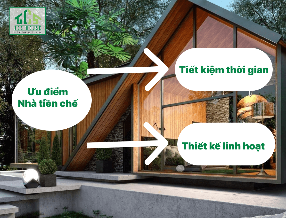 Ưu điểm nhà tiền chế