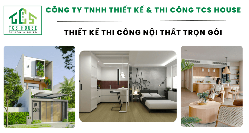 thiet ke thi cong noi that tron goi tcs house tam ky