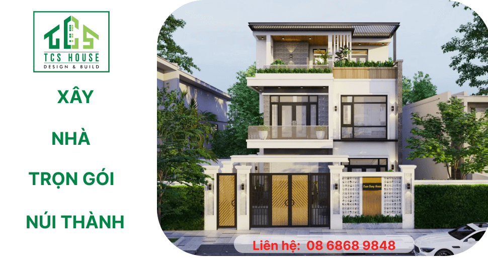 Xây nhà trọn gói Núi Thành