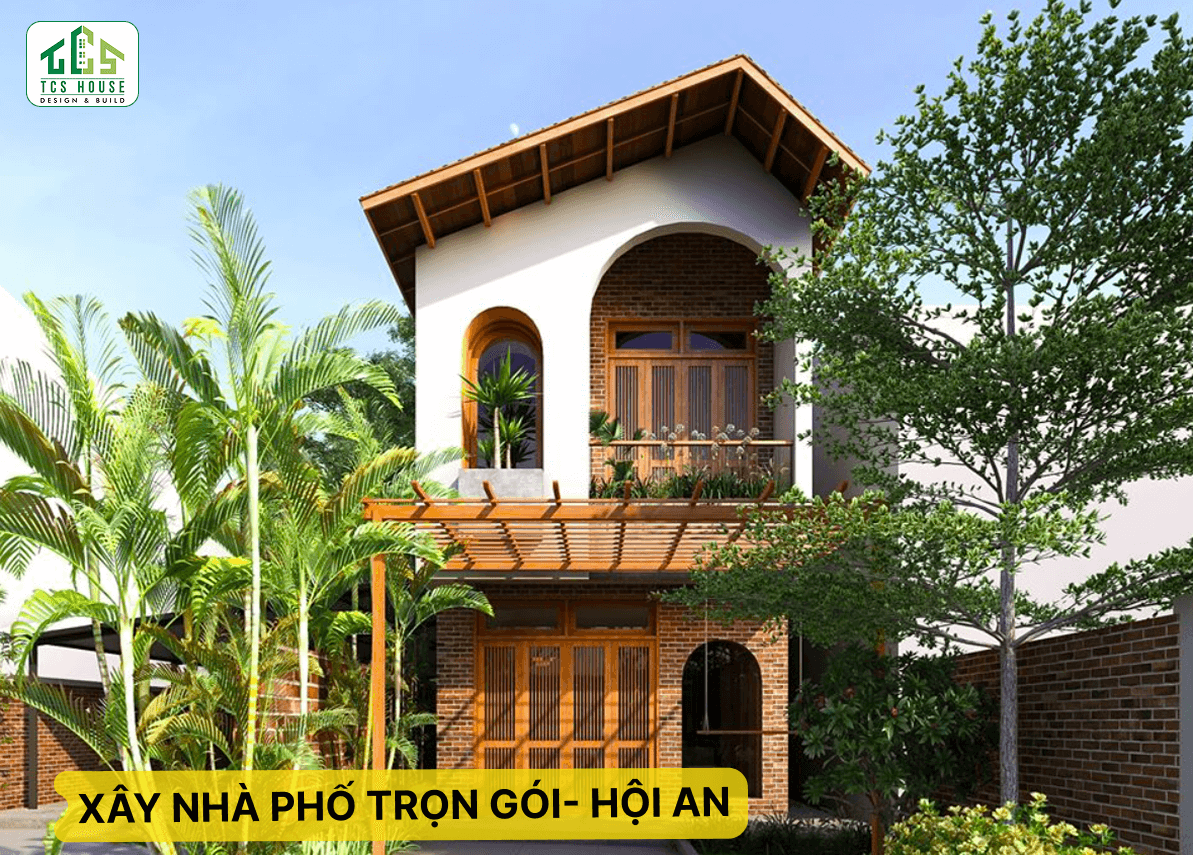 Xây nhà phố trọn gói Hội An
