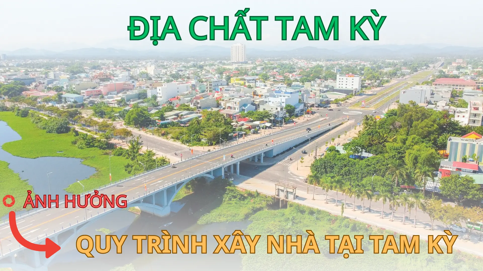 Phân tích địa chất tại Tam Kỳ và các huyện Quảng Nam ( cũ ) để có quy trình chuẩn