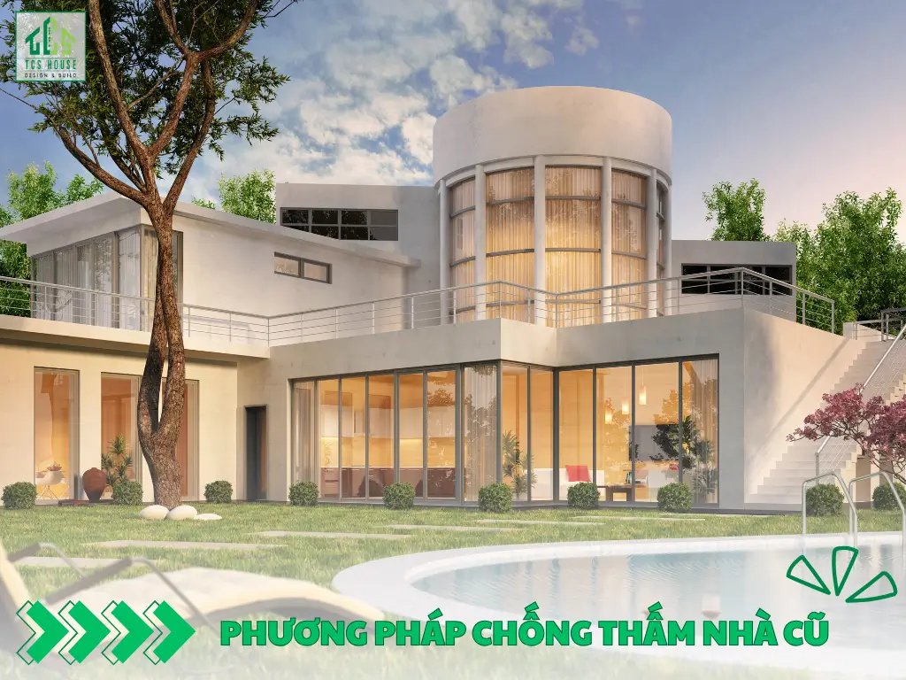 Phương Pháp Chống Thấm Nhà Cũ Triệt Để